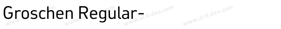 Groschen Regular字体转换